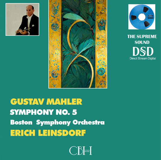 Mahler Symphony no. 5 in C Sharp Minor - Erich Leinsdorf Boston Symphony Orchestra