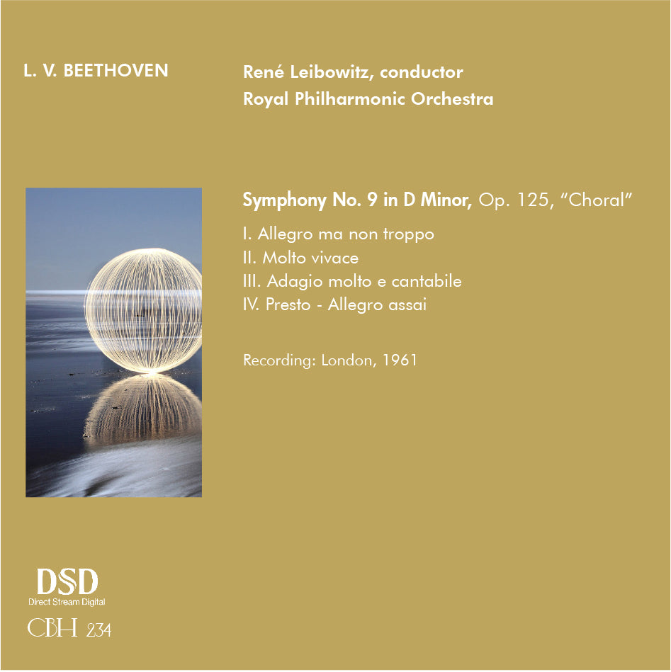 Beethoven Symphonies NO. 9 - RENÉ LEIBOWITZ | ROYAL PHILHARMONIC