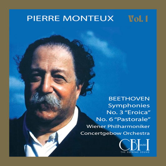 Pierre Monteux - Beethoven Symphony Nos 3 & 6