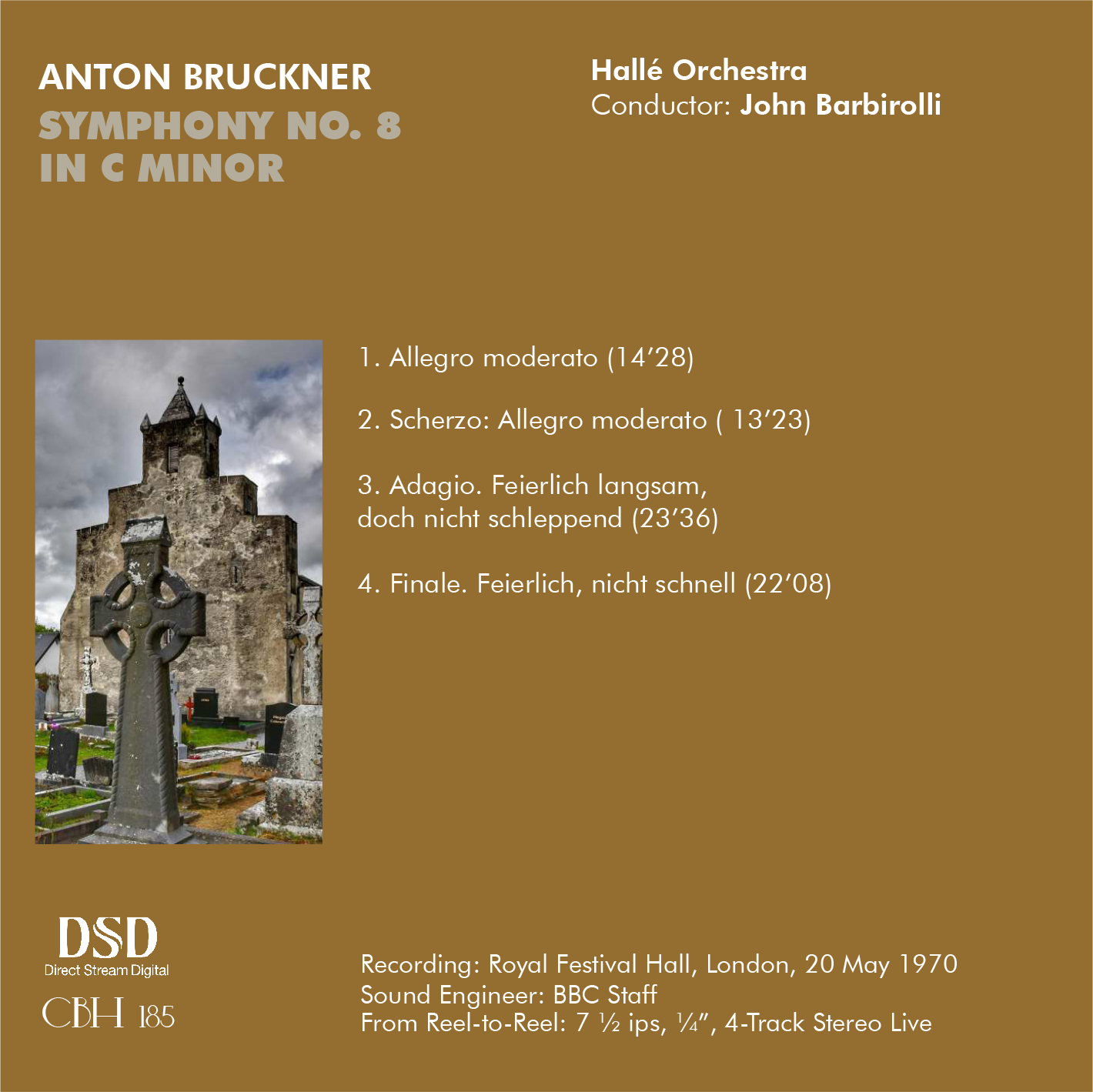 Bruckner Symphony No. 8 in C Minor - John Barbirolli Hallé Orchestra